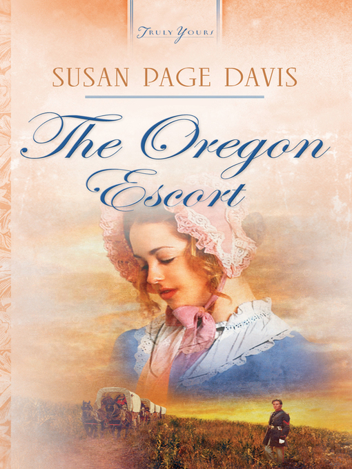 Title details for Oregon Escort by Susan Page Davis - Available